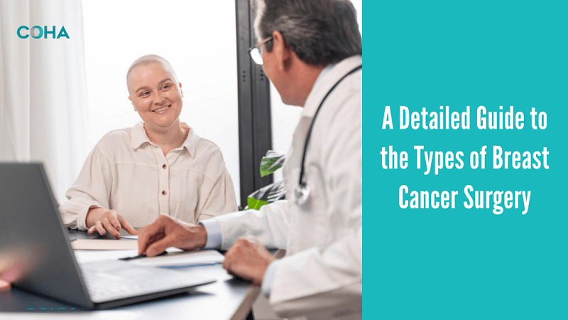 A Detailed Guide to the Types of Breast Cancer Surgery