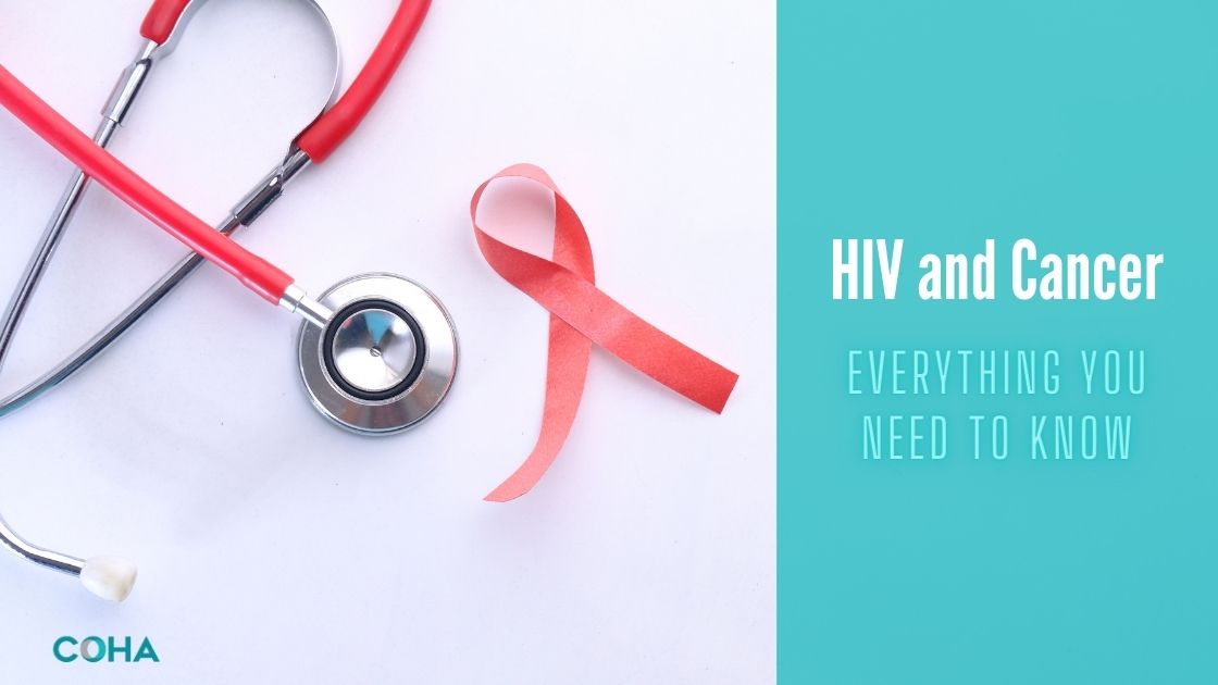 HIV and Cancer: Everything You Need to Know