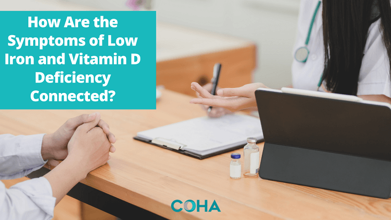 How Are the Symptoms of Low Iron and Vitamin D Deficiency Connected?